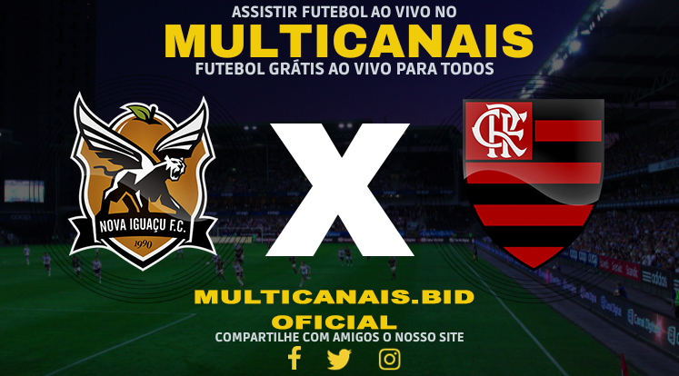 Assistir Nova Iguaçu X Flamengo Ao Vivo Online HD 21/01/2024