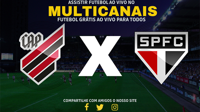 Assistir Athletico-PR x São Paulo AO VIVO Online 15/03/2024