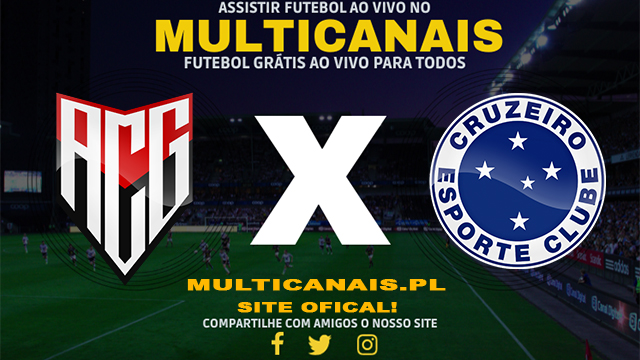 Assistir Atlético GO x Cruzeiro AO VIVO Online 12/05/2024