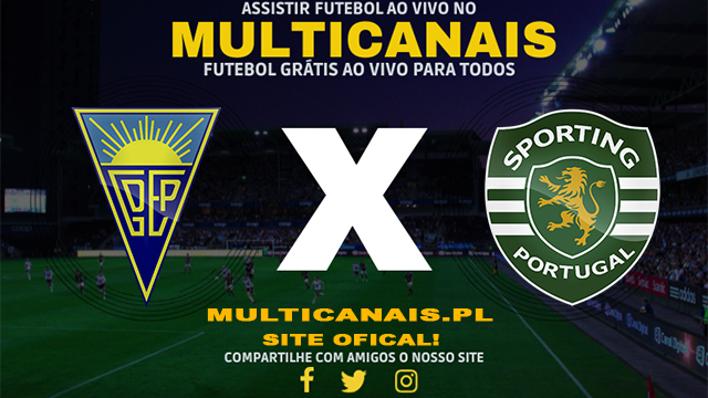 Assistir Estoril x Sporting AO VIVO Online 11/05/2024
