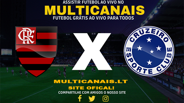 Assistir Flamengo x Cruzeiro AO VIVO Online 01/05/2024