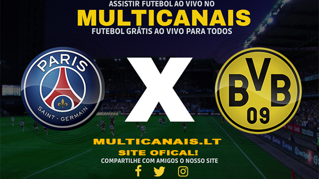 Assistir PSG x Borussia Dortmund ao vivo online HD 07/05/2024