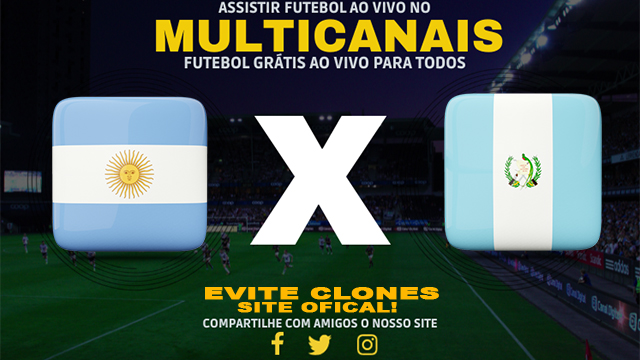 Assistir Argentina x Guatemala AO VIVO Online 14/06/2024