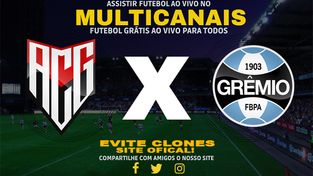 Assistir Atlético GO x Grêmio AO VIVO Online 26/06/2024