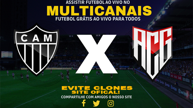 Assistir Atlético-MG x Atlético GO AO VIVO Online 30/06/2024