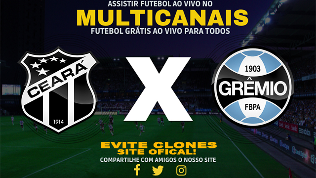 Assistir Ceará x Grêmio AO VIVO Online 26/06/2024