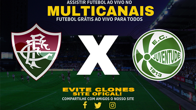 Assistir Fluminense x Juventude AO VIVO Online 01/06/2024
