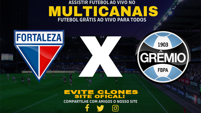 Assistir Fortaleza x Grêmio AO VIVO Online 19/06/2024