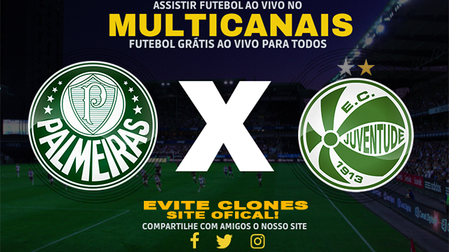 Assistir Palmeiras x Juventude AO VIVO Online 23/06/2024