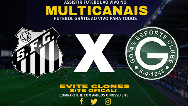 Assistir Santos x Goiás AO VIVO Online 19/06/2024
