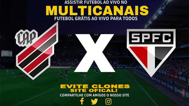 Assistir Athletico PR x São Paulo AO VIVO Online 03/07/2024