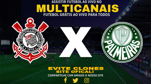 Assistir Corinthians x Palmeiras AO VIVO Online 04/07/2024