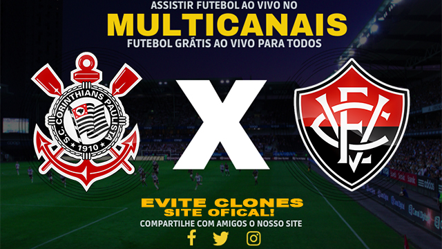 Assistir Corinthians x Vitória AO VIVO Online 04/07/2024