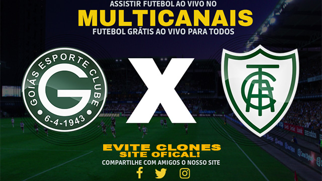Assistir Goiás x América-MG AO VIVO Online 02/07/2024
