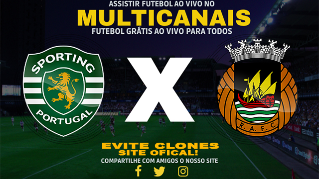 Assistir Sporting x Rio Ave ao vivo online HD Grátis 09/08/2024